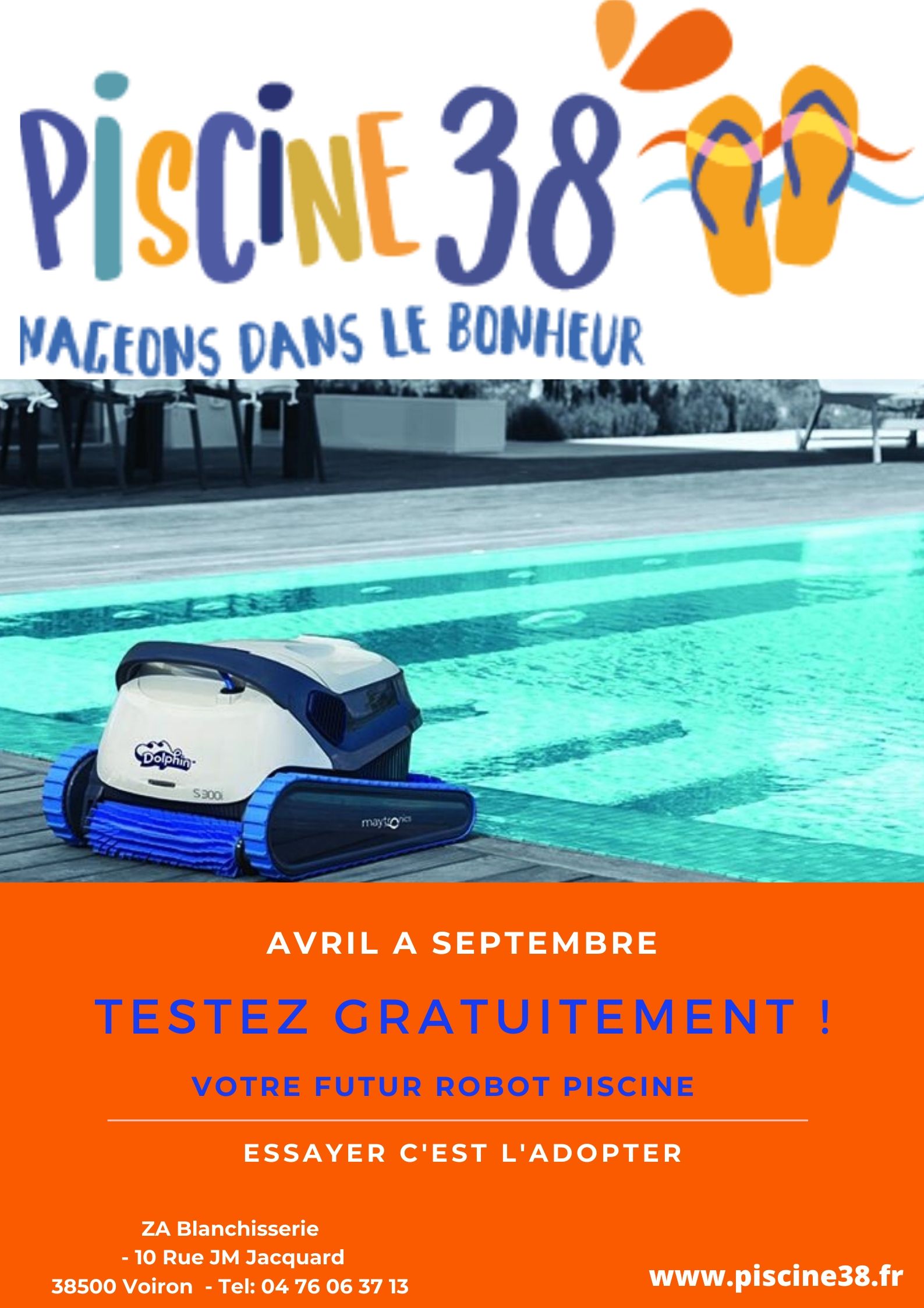 TESTEZ VOTRE NOUVEAU ROBOT DE PISCINE